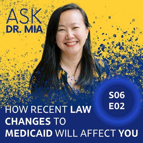 How Recent Law Changes To Medicaid Will Affect You