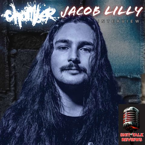 CHAMBER - Jacob Lilly - Interview