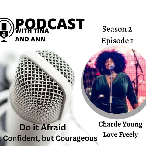 Doing it Afraid: Not Confident but Courageous