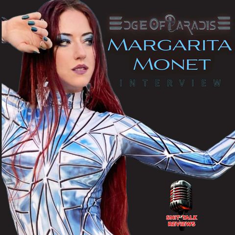Margarita Monet - Edge Of Paradise - Interview