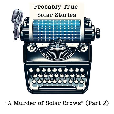 A Murder of Solar Crows (Part 2)