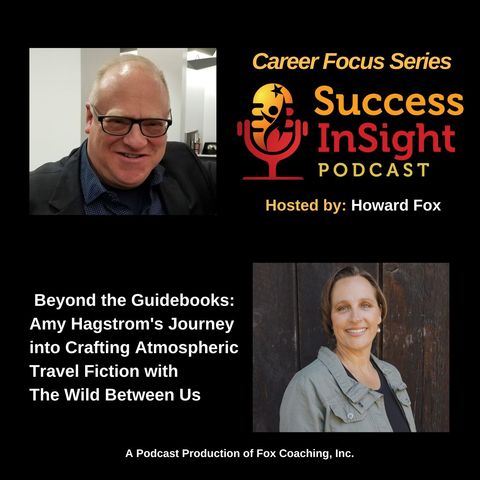Beyond the Guidebooks: Amy Hagstrom's Journey into Crafting Atmospheric Travel Fiction with The Wild Between Us