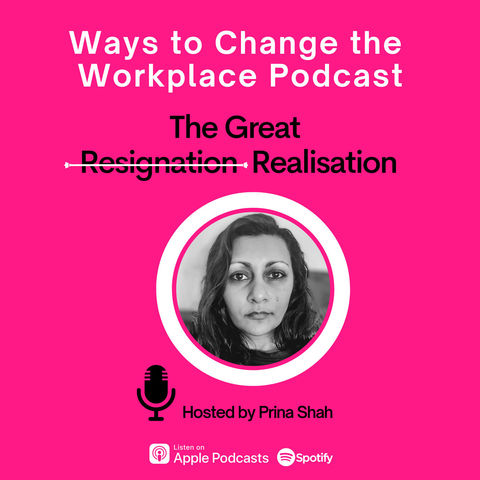 33. The Great Realisation, hosted by Prina Shah