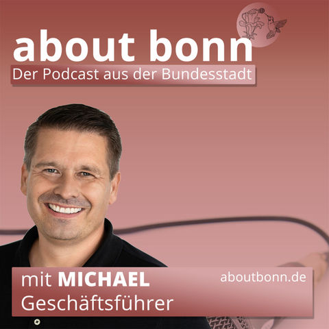 Hidden Champions in Bad Godesberg (mit Michael Schrader, Geschäftsführer)