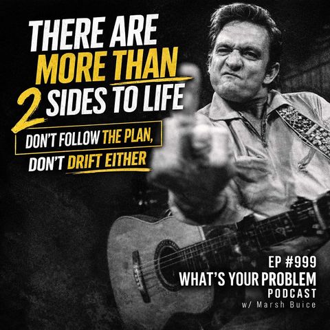 #999 There Are More Than Two Sides In Life.