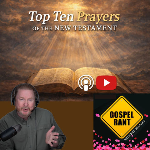 Top 10 Prayers of the New Testament #7