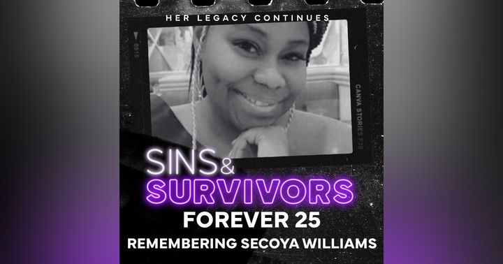 image for 25 Forever: Remembering Secoya Williams