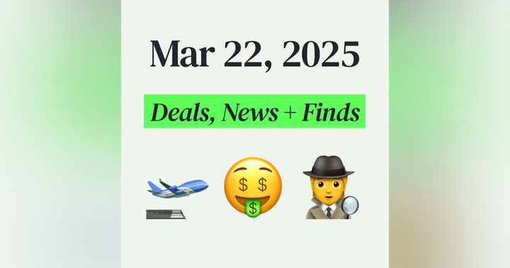 image for 🤑 My Top Finds, Latest Deals, and Best Recommendations (3/22/25)