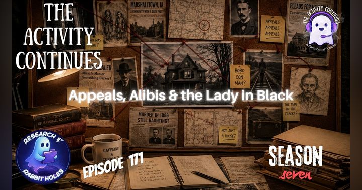 image for Appeals, Alibis & the Lady in Black: When a Ghost Story Turns Into a History Lesson
