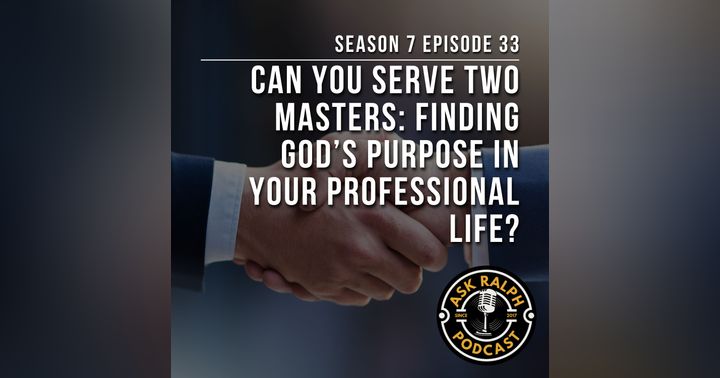 image for What Does It Mean to Truly Serve God in Your Professional Life?