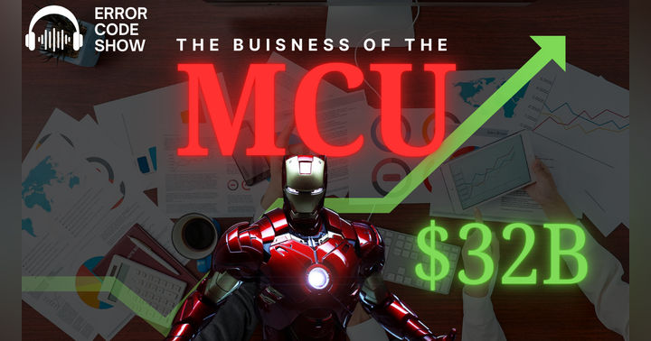 image for Marvel Made $32B?! The “Dying Marvel” Narrative is Fake News - Error Code Show