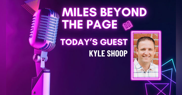 image for Kyle Shoop – Romance, Fantasy & the Story Behind Protecting Home
