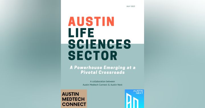 image for Austin Life Sciences Sector: A Powerhouse Emerging at a Pivotal Crossroads
