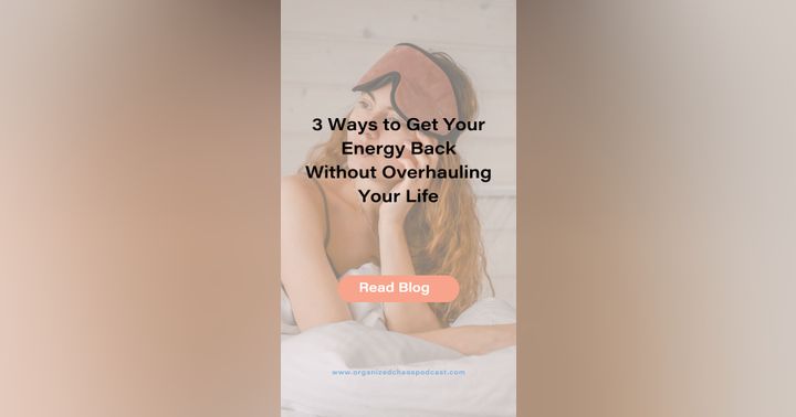 image for 3 Ways to Get Your Energy Back Without Overhauling Your Life