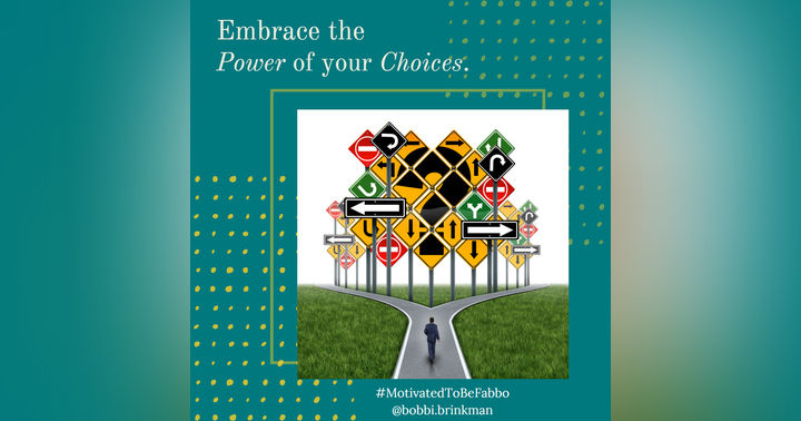 image for Embrace the Power of Your Choices: Unlocking Your Path to Success