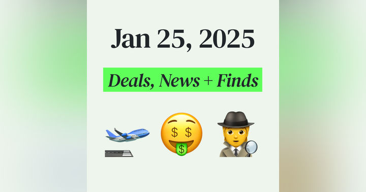 image for 🤑 My Top Finds, Latest Deals, and Best Recommendations (1/25/25)