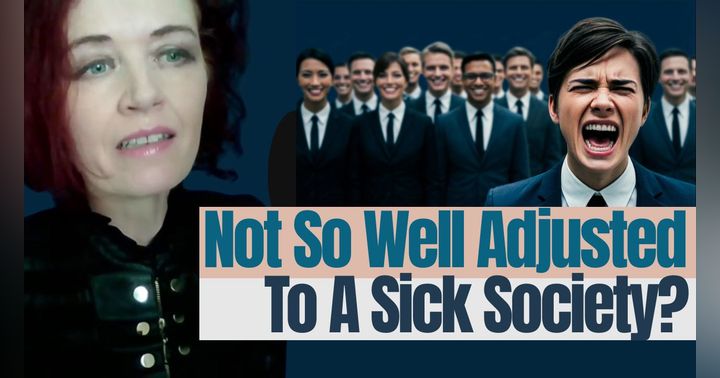 image for Not So Well Adjusted To A Sick Society?