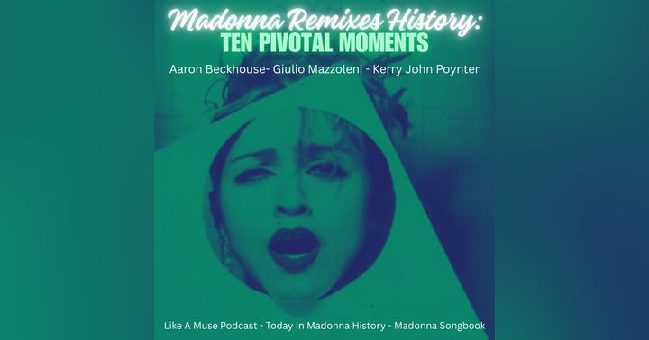 image for Madonna Remixes History: Ten Pivotal Moments (by Aaron Beckhouse, Giulio Mazzoleni & Kerry John Poynter)