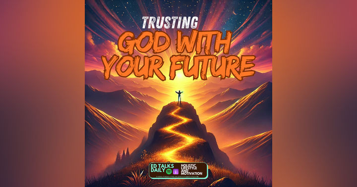 image for Trusting God with Your Future