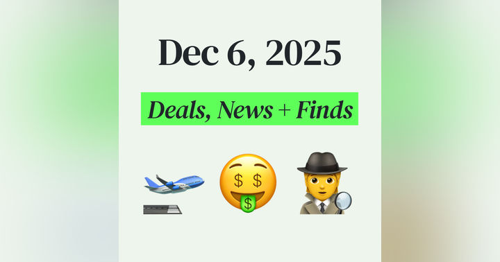 image for 💰 My Top Finds, Latest Deals, and Best Recommendations (12/6/25)