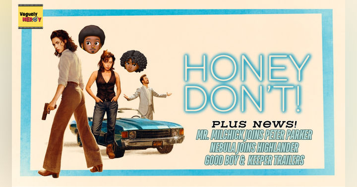 image for Honey Don’t Really Need To Watch - Honey Don’t Movie Review - Episode 108
