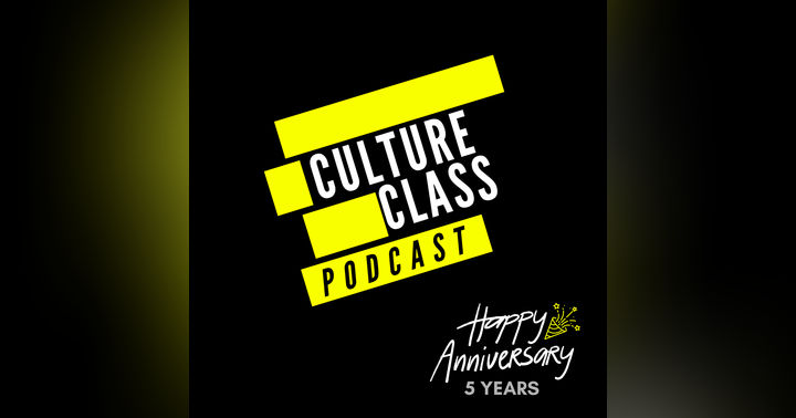 image for Celebrating Five Years of Culture Class Podcast: A Journey of Learning and Understanding