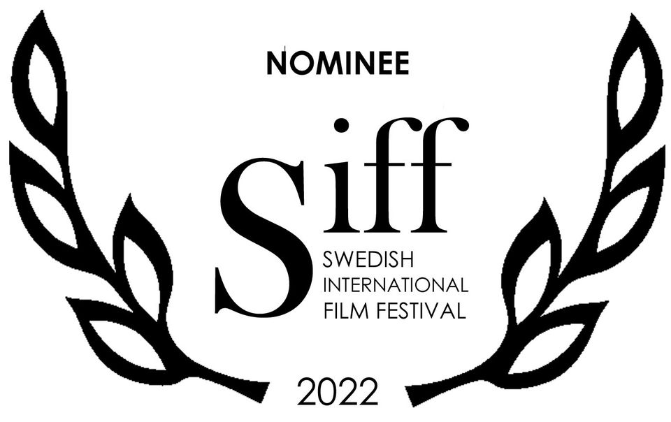 Swedish International Film Festival - Nominee, October 2022